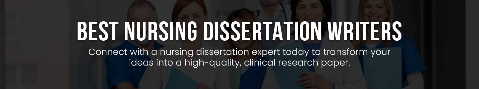 Best Nursing Dissertation Writers