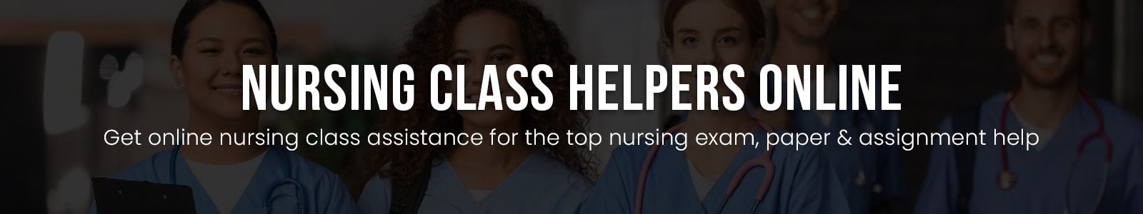 Nursing Class Helpers Online